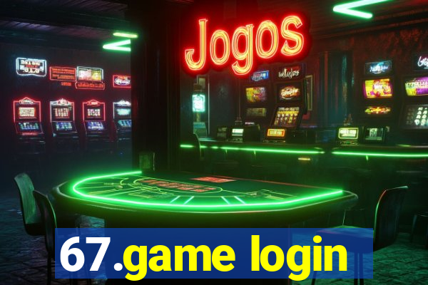 67.game login